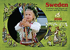 Sweden Visions and Verse of a Land and its People 2016 Calendar. Collector's Calendar from Paulstad - More Details Sweden Visions and Verse of a Land and its People 2016 Calendar. Collector's Calendar from Paulstad - More Details